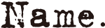 name